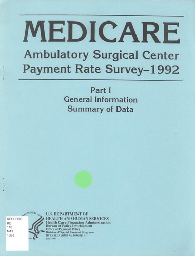 Cover for Medicare ambulatory surgical center payment rate survey, 1992