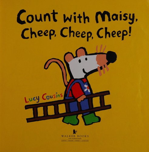 Cover for Count with Maisy, cheep, cheep, cheep!
