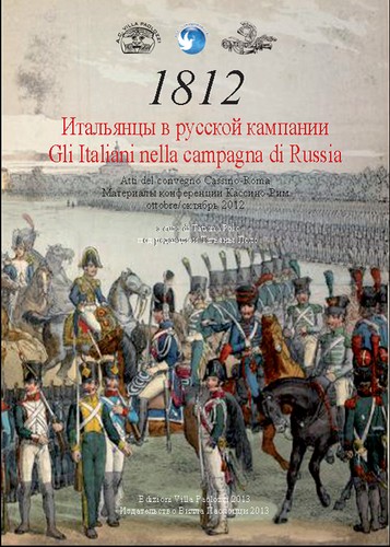 Cover for 1812 Italianzi v russkoj kampanii. Gli Italiani nella campagna di Russia