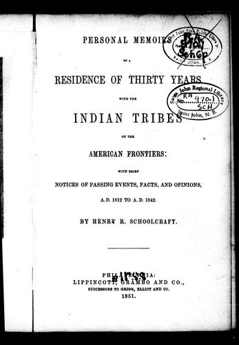 Cover for Personal memoirs of a residence of thirty years with the Indian tribes on the American frontiers