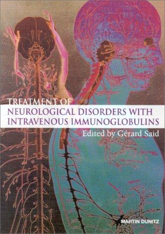 Cover for Treatment of Neurological Disorders with Intravenous Immunoglobulins