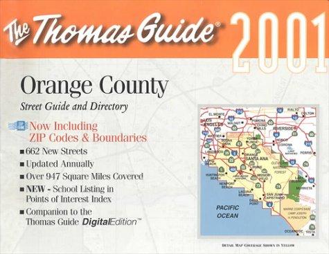Cover for Thomas Guide 2001 Orange County (Thomas Guide Orange County Street Guide & Directory)
