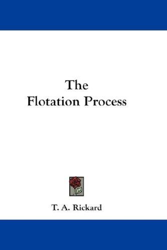 Cover for The Flotation Process