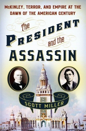 Cover for The President and the assassin