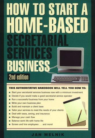 Cover for How to start a home-based secretarial services business