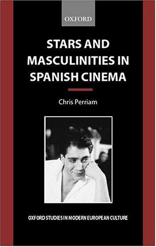Cover for Stars and masculinities in Spanish cinema