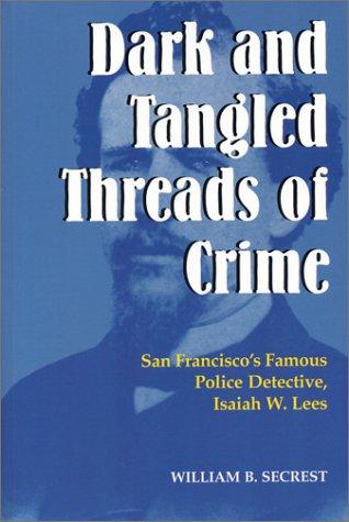 Cover for Dark and Tangled Threads of Crime