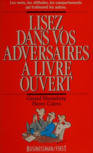 Cover for Lisez dans vos adversaires à livre ouvert
