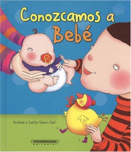 Cover for Conozcamos a Bebe/ Let's Learn About the Baby