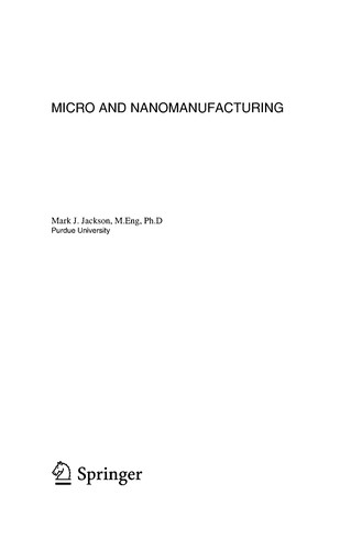 Cover for Micro and nanomanufacturing