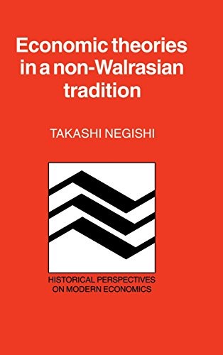 Cover for Economic theories in a non-Walrasian tradition
