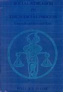 Cover for Social research in the judicial process