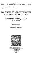 Cover for Les Faicts et les conquestes d'Alexandre Le Grand