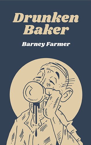 Cover for Drunken Baker