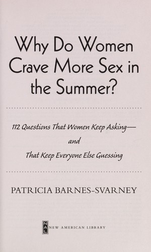 Cover for Why do women crave more sex in the summer?