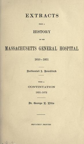 Cover for Extracts from a history of the Massachusetts general hospital, 1810-1851