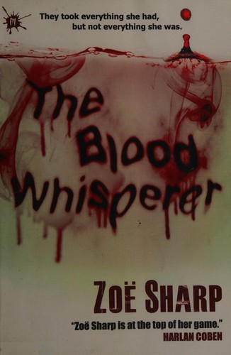 Cover for The blood whisperer