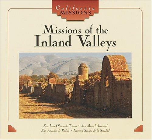 Cover for Missions of the inland valleys