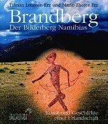 Cover for Brandberg. Der Bilderberg Namibias. Kunst und Geschichte einer Urlandschaft.