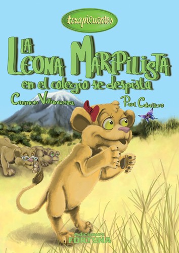 Cover for La leona Maripilista en el colegio se despista