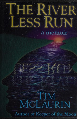 Cover for The River Less Run