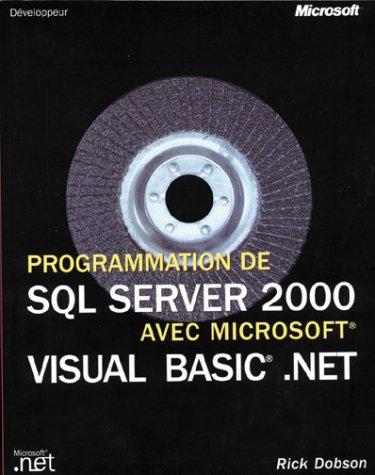Cover for Programmer SQL Server 2000 avec VB .NET