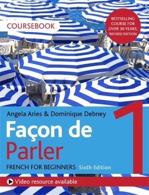 Cover for Façon de Parler 1 French Beginner's Course 6th Edition