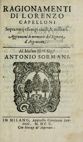 Cover for Ragionamenti di Lorenzo Capelloni sopra varij essempi ciuili, & militari