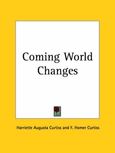 Cover for Coming World Changes