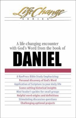 Cover for Lifechange Daniel A Lifechanging Encounter With Gods Word From The Book Of Daniel