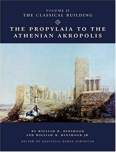 Cover for The Propylaia to the Athenian Akropolis