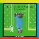 Cover for Little Brown Bear is growing up