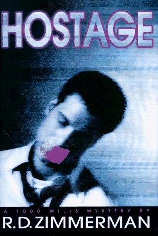 Cover for Hostage (Todd Mills Mysteries)