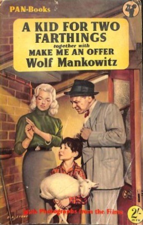 Cover for A Kid for Two Farthings and Make Me an Offer