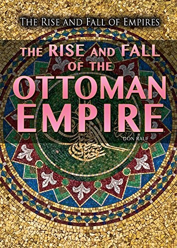 Cover for The Rise and Fall of the Ottoman Empire