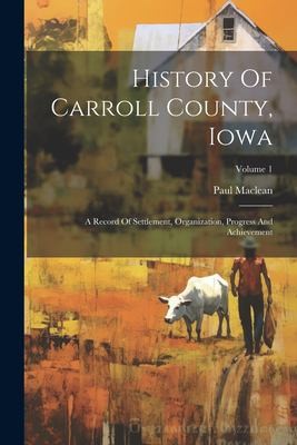 Cover for History of Carroll County, Iowa
