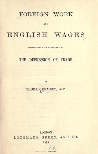 Cover for Foreign work and English wages considered with reference to the depression of trade.