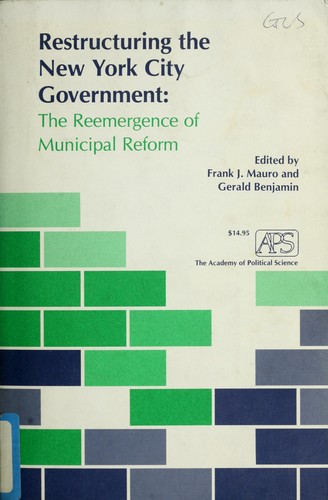 Cover for Restructuring the New York City government