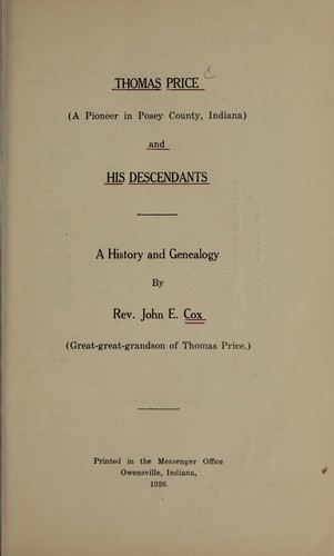 Cover for Thomas Price (a pioneer in Posey County, Indiana) and his descendants