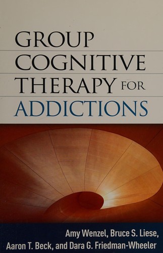 Cover for Group cognitive therapy for addictions