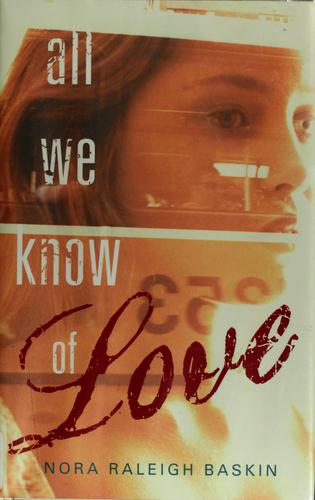 Cover for All we know of love