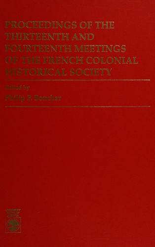 Cover for Proceedings of the Thirteenth and Fourteenth Meetings of the French Colonial Historical Society