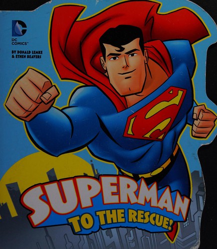 Cover for Superman to the rescue!