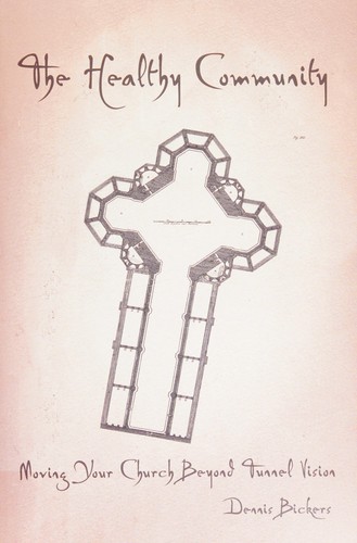 Cover for The healthy community