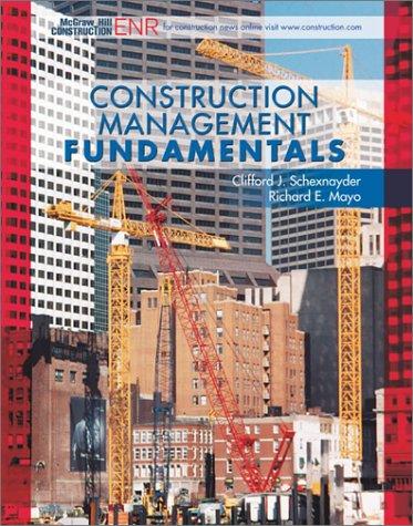 Cover for Construction Management Fundamentals (Mcgraw-Hill Civil Engineering Series)