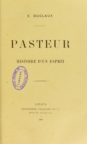 Cover for Pasteur : histoire d'un esprit