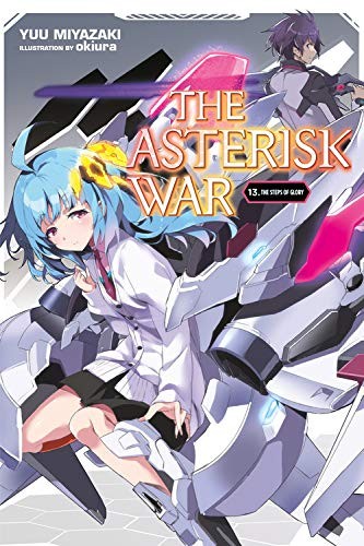 Cover for The Asterisk War, Vol. 13