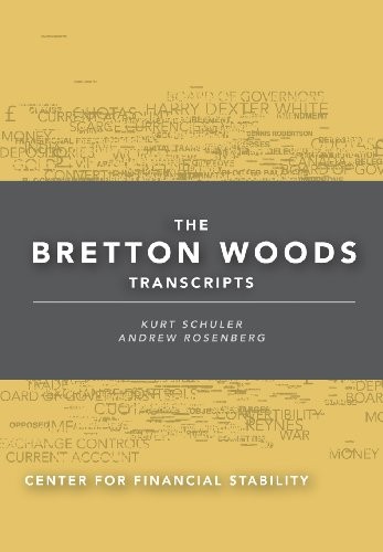 Cover for The Bretton Woods Transcripts
