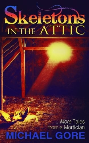 Cover for Skeletons In The Attic