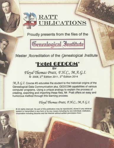 Cover for Master Accreditation of the Genealogical Institute M.A.G.I. Course Lesson #3 Hotel GEDCOM